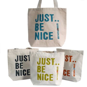 Just Be Nice Bag - Assorted