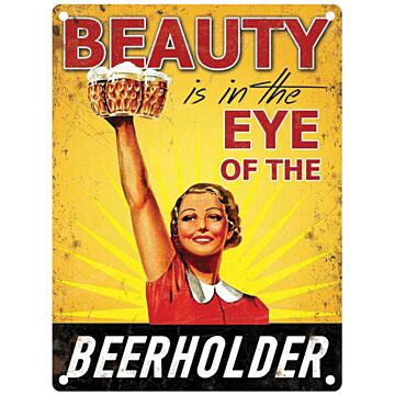 Large Metal Sign 60 X 49.5cm Funny Beauty Is In The Eye