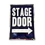 Vintage Metal Sign - Stage Door Metal Wall Sign