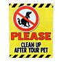 Metal Advertising Wall Sign - Please Clean Up After Your Pet - Dog Poo